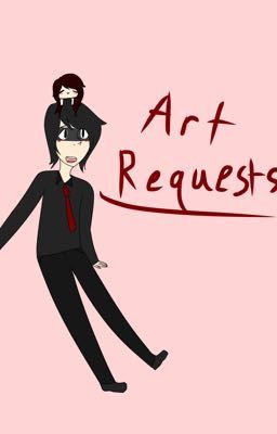 Art Requests (CLOSED)