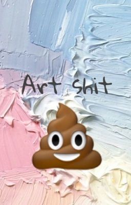 Art shit