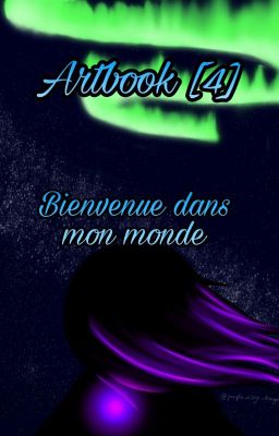 Artbook [4] d'un dragon ninja violet : Bienvenue dans mon monde !