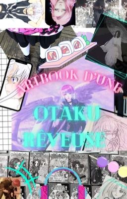 Artbook d'une otaku rêveuse! 