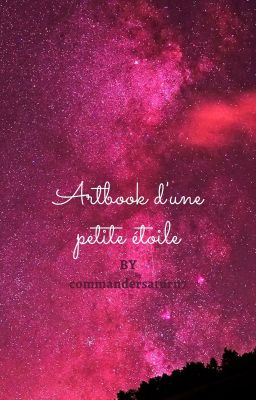 Artbook d'une petite étoile