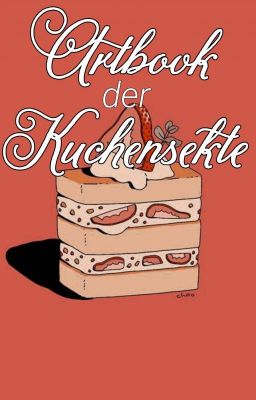 Artbook der Kuchensekte 