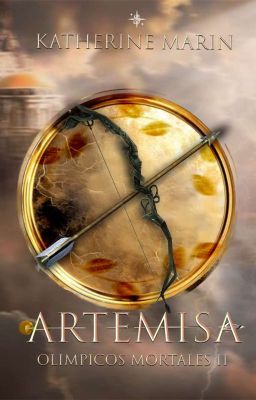 Artemisa [Olímpicos mortales #2]