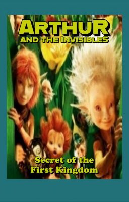 Arthur and the Invisibles sequel - Secret of the First Kingdom