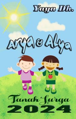 Arya & Alya (Tanah Surga 2024)