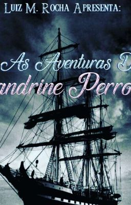 As Aventuras De Sandrine Perrone.