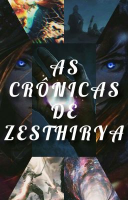 As Crônicas de Zesthirya