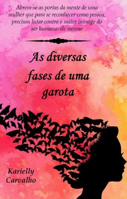 As diversas fases de uma garota