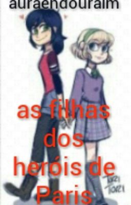 as filhas de ladybug e catnoir