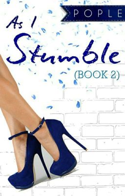 As I Stumble