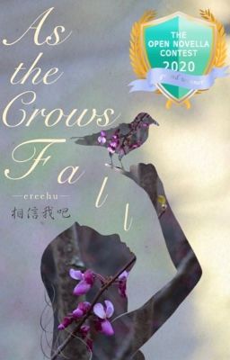 As the Crows Fall | ONC 2020 Grand Winner