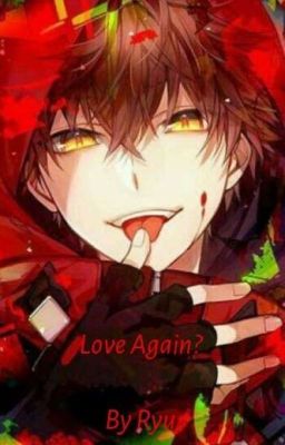 (Asakar) Love Again?