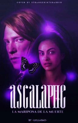 Ascalaphe: La mariposa de la muerte [Bill Weasley]