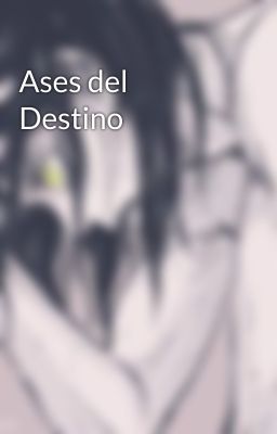 Ases del Destino