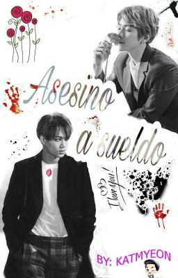 ASESINO A SUELDO (KAI x BAEKHYUN)