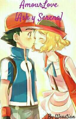 Ash Y Serena AmourLove 