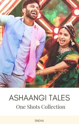 Ashaangi Tales (One Shots)