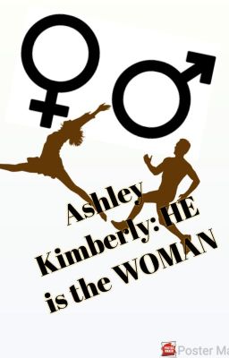 Ashley Kimberly- HE is the Woman