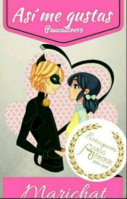 Así Me Gustas [Marichat] Miraculous Ladybug