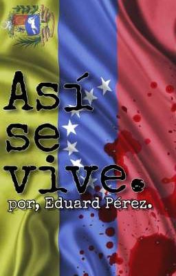 Así se vive