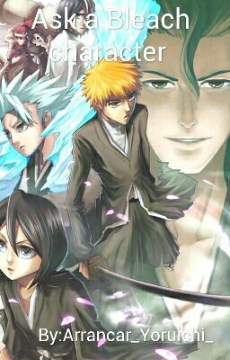 Ask a Bleach character