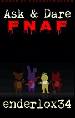 ask and dare fnaf