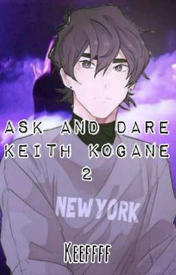 Ask and Dare Keith Kogane 2