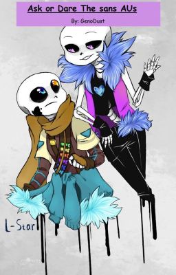 Ask and Dare the Sans AUs