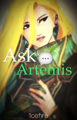 Ask Artemis!  {open}