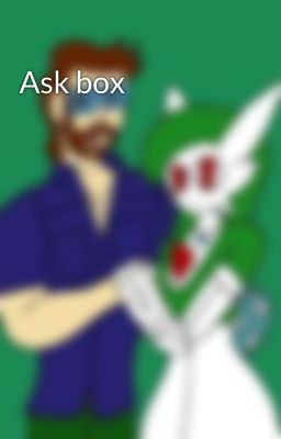 Ask box