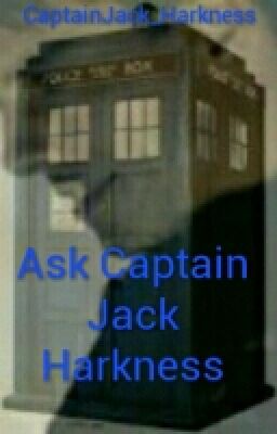 Ask Captain Jack Harkness