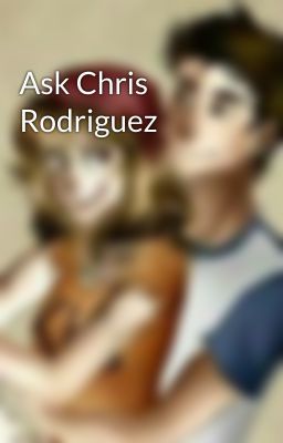 Ask Chris Rodriguez