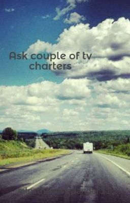 Ask couple of tv charters