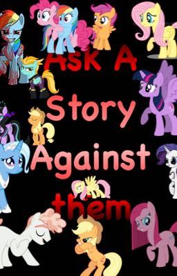 Ask/Dare A Story Against Them 