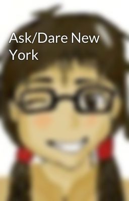 Ask/Dare New York