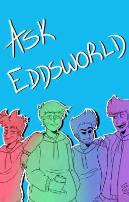 Ask Eddsworld [ABIERTO]