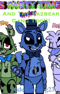 ASK ENDER AND THE GANG AND THE FAZBEAR GANG TOO