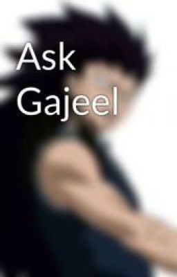 Ask Gajeel