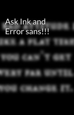 Ask Ink and Error sans!!!