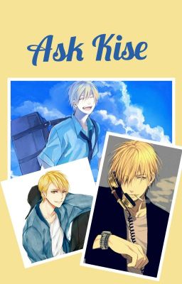 Ask Kise  