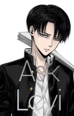 ✧ Ask Levi ✧