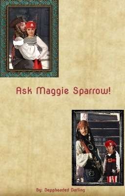 Ask Maggie Sparrow!