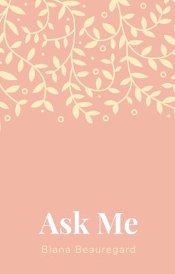 Ask Me