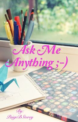 Ask Me Anything