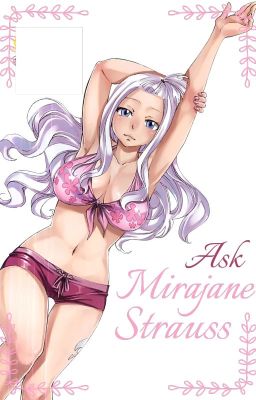 Ask Mirajane Strauss