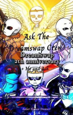 Ask Or Dare The Dreamswap Crew + Me and Ash