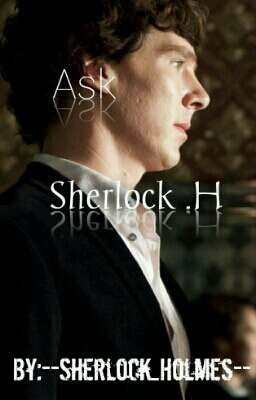 Ask Sherlock.H