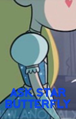 Ask Star Butterfly!