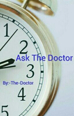 Ask The Doctor