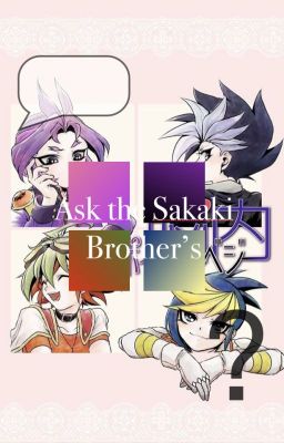 Ask the Sakaki Brothers! -OPENING AGAIN-